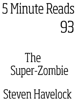 cover image of The Super-Zombie
